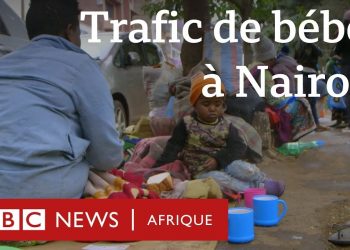  »Les voleurs de bébés », le documentaire de choc de BBC Africa au Kenya