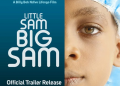 Bande Annonce : Little Sam Big Sam, le nouveau film de Billy Bob Lifongo