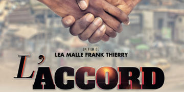 Crowdfunding: Support “L’Accord” the new feature film by Frank Thierry Lea Malle
