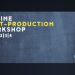 Le festival Ciné Africano organise un atelier de post-production en ligne
