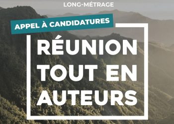 News: Réunion Tout en Auteurs launches a call for applications for a fiction feature film writing residency