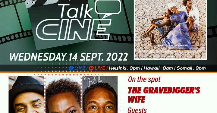 News: The crew of “The Gravedigger’s Wife” will be the guest of Talk Ciné by Ayila